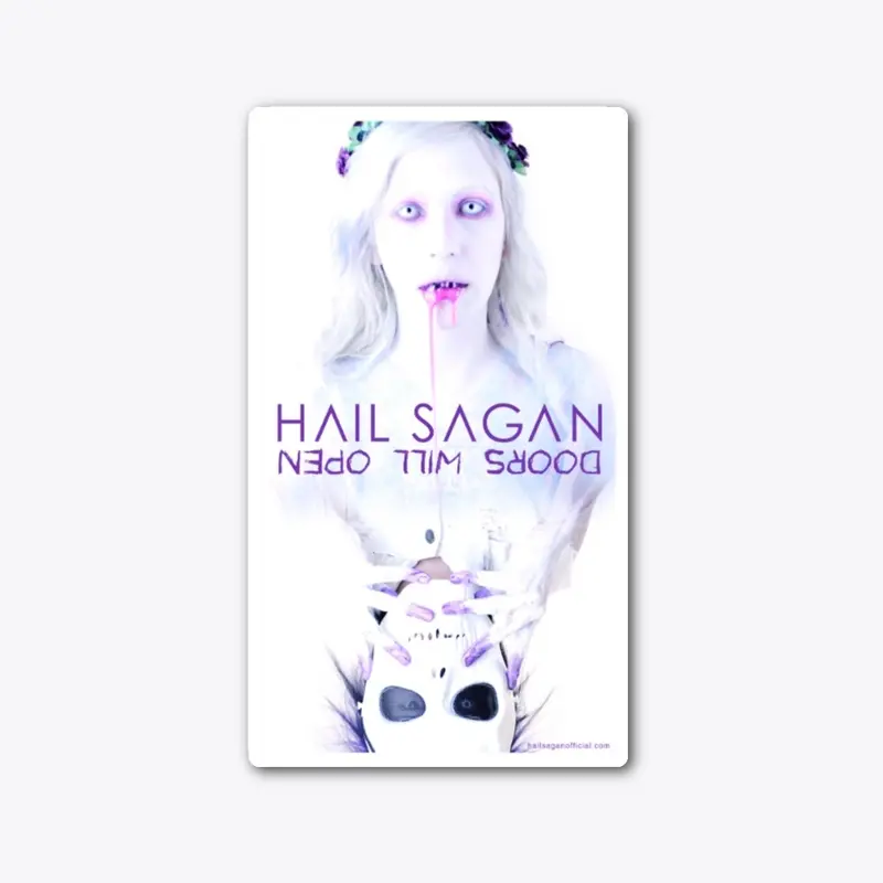 Hail Sagan Doors Will Open Sticker